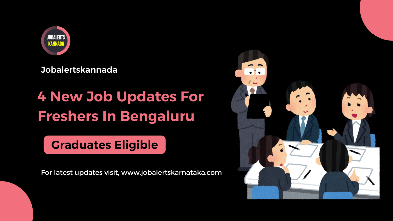 4 New Job Updates In Bengaluru