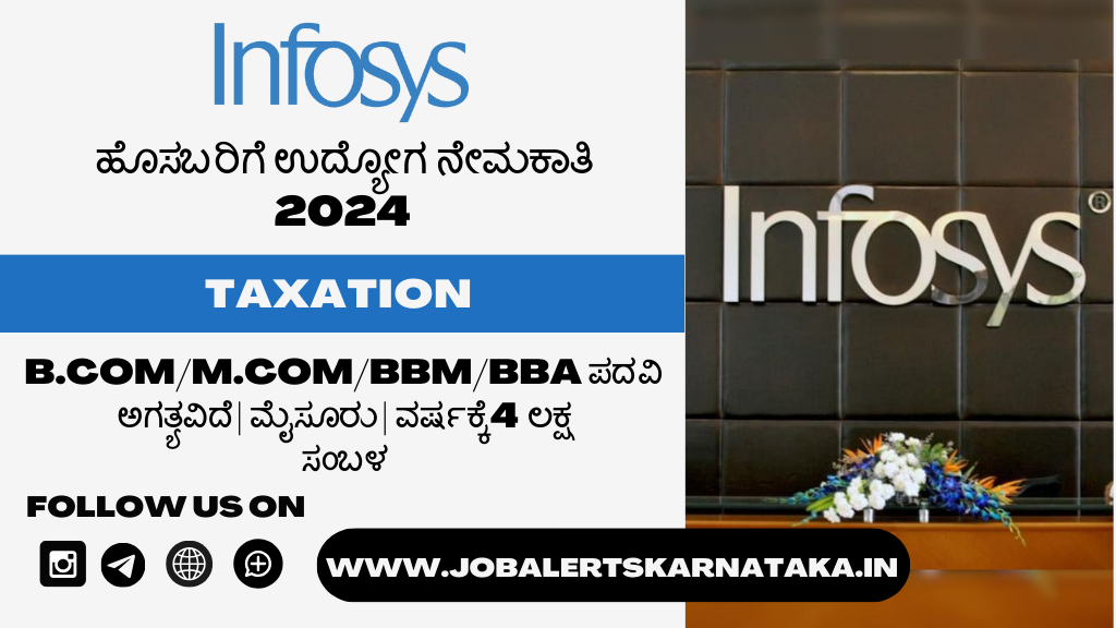 Infosys BPM Recruitment For Taxation Role Mysore